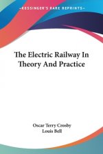 The Electric Railway In Theory And Practice