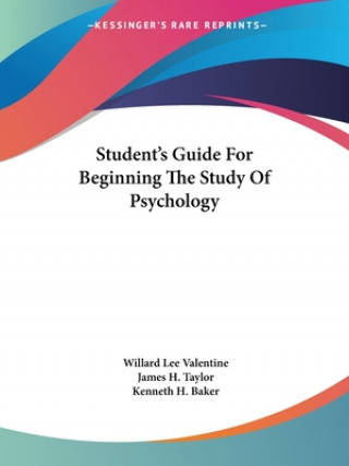 Student's Guide For Beginning The Study Of Psychology