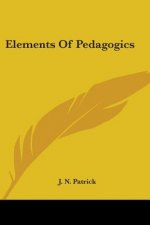Elements Of Pedagogics