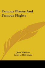 Famous Planes And Famous Flights