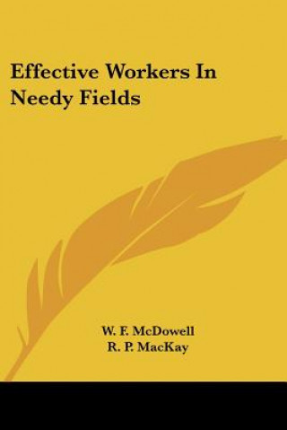 Effective Workers In Needy Fields