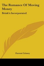 The Romance Of Moving Money: Brink's Incorporated