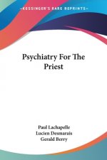 Psychiatry For The Priest