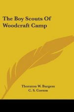 The Boy Scouts of Woodcraft Camp
