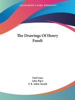The Drawings Of Henry Fuseli