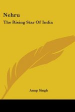 Nehru: The Rising Star of India
