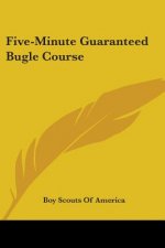 Five-Minute Guaranteed Bugle Course