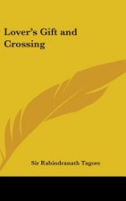 Lover's Gift and Crossing