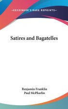 Satires and Bagatelles