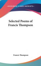 Selected Poems of Francis Thompson