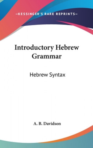 Introductory Hebrew Grammar: Hebrew Syntax