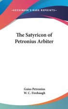 The Satyricon of Petronius Arbiter