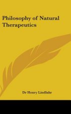 Philosophy of Natural Therapeutics