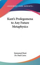 Kant's Prolegomena to Any Future Metaphysics