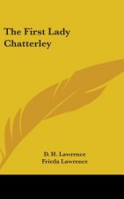 The First Lady Chatterley
