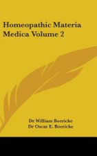 Homeopathic Materia Medica Volume 2