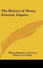 The History of Henry Esmond, Esquire
