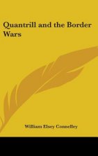 Quantrill and the Border Wars