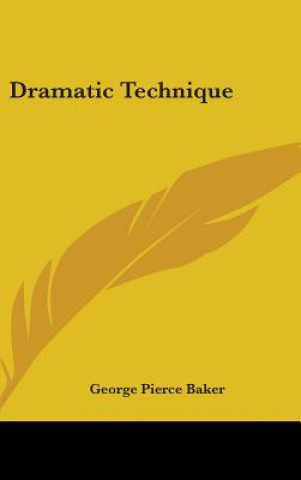 Dramatic Technique