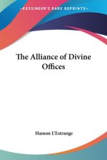 The Alliance of Divine Offices