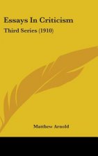 Essays In Criticism: Third Series (1910)