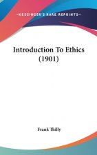 Introduction To Ethics (1901)