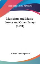 Musicians and Music-Lovers and Other Essays (1894)