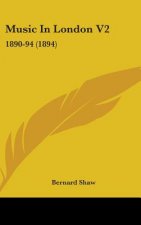 Music in London V2: 1890-94 (1894)