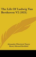 The Life Of Ludwig Van Beethoven V2 (1921)
