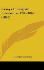 Essays In English Literature, 1780-1860 (1895)