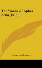 The Works Of Aphra Behn (1915)