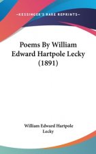 Poems By William Edward Hartpole Lecky (1891)