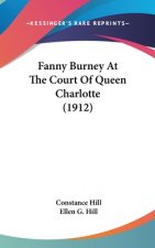 Fanny Burney At The Court Of Queen Charlotte (1912)