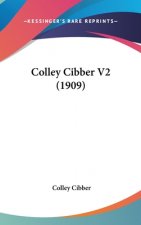 Colley Cibber V2 (1909)