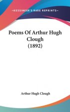 Poems Of Arthur Hugh Clough (1892)