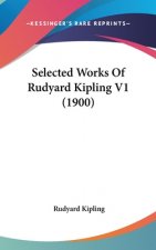 Selected Works Of Rudyard Kipling V1 (1900)