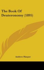 The Book of Deuteronomy (1895)