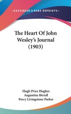 The Heart of John Wesley's Journal (1903)
