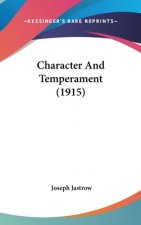 Character and Temperament (1915)