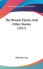 The Broom Fairies And Other Stories (1917)