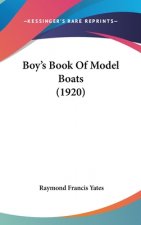 Boy's Book Of Model Boats (1920)