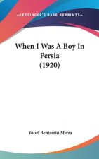 When I Was A Boy In Persia (1920)