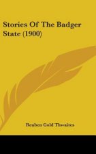 Stories Of The Badger State (1900)