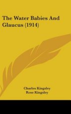The Water Babies and Glaucus (1914)