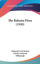 The Bahama Flora (1920)