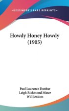 Howdy Honey Howdy (1905)