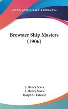 Brewster Ship Masters (1906)