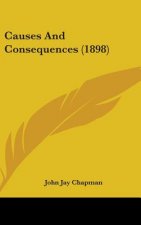 Causes And Consequences (1898)
