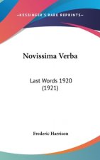 Novissima Verba: Last Words 1920 (1921)