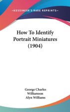 How To Identify Portrait Miniatures (1904)